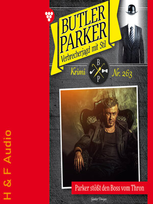 cover image of Parker stößt den Boss vom Thron